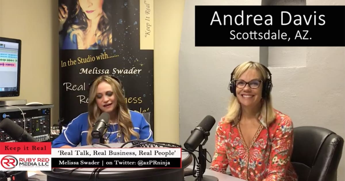 Andrea Davis on "Real Talk, Real Business, Real People" with Melissa Swader
