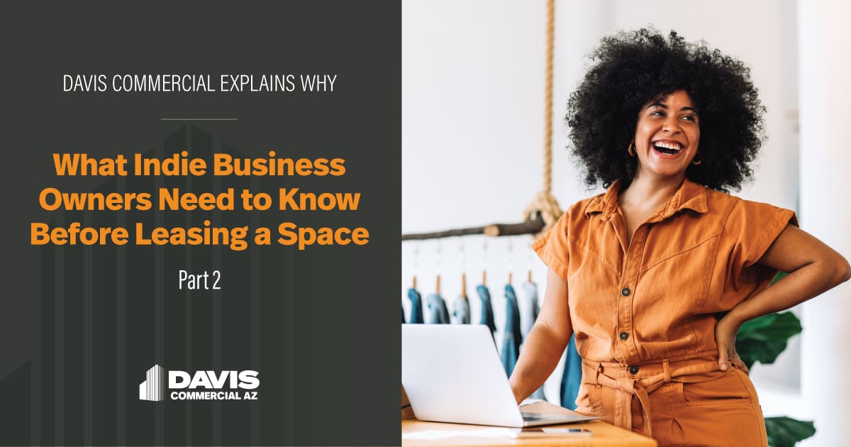 What Indie Business Owners Need to Know Before Leasing a Space - Part 2